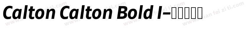 Calton Calton Bold I字体转换